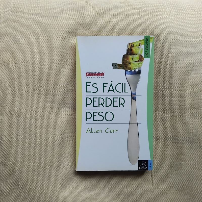 Es fácil perder peso, de Allen Carr