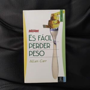Es fácil perder peso, de Allen Carr