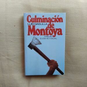 Culminación de Montoya, de Luis Gasulla
