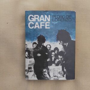 Gran Café, de Pedro de Lorenzo