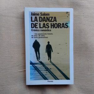 La danza de las horas. Crónica romántica, de Jaime Salom