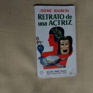 Retrato de una actriz, de André Maurois