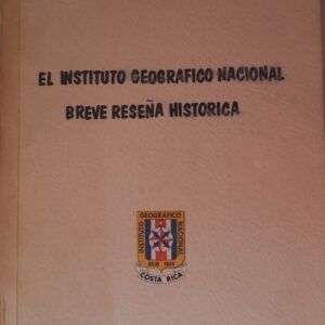 El Instituto Geográfico Nacional. Breve reseña histórica
