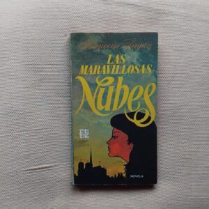 Las maravillosas nubes, de Françoise Sagan