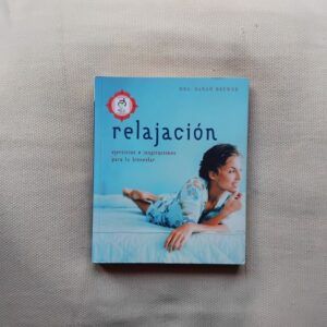 Relajación, de la Dra. Sarah Brewer