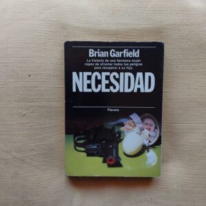 Necesidad, de Brian Garfield