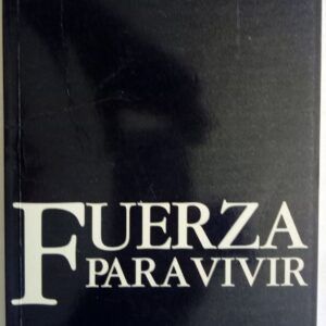 Fuerza para vivir, de Jamie Buckingham