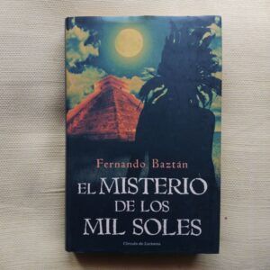 El misterio de los mil soles, de Fernando Baztán