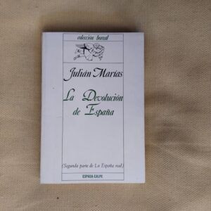 La devolución de España, de Julián Marías