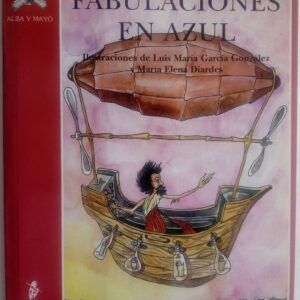 Fabulaciones en azul, de Luis María García González