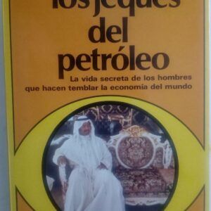 Los jeques del petróleo, de Linda Blandford