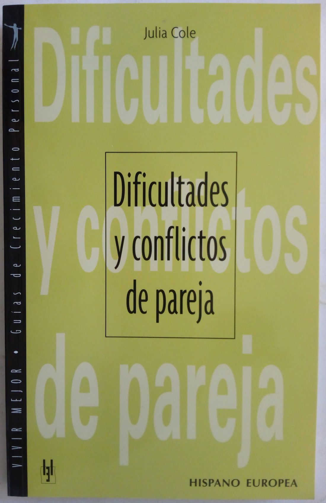 Dificultades y conflictos de pareja, de Julia Cole