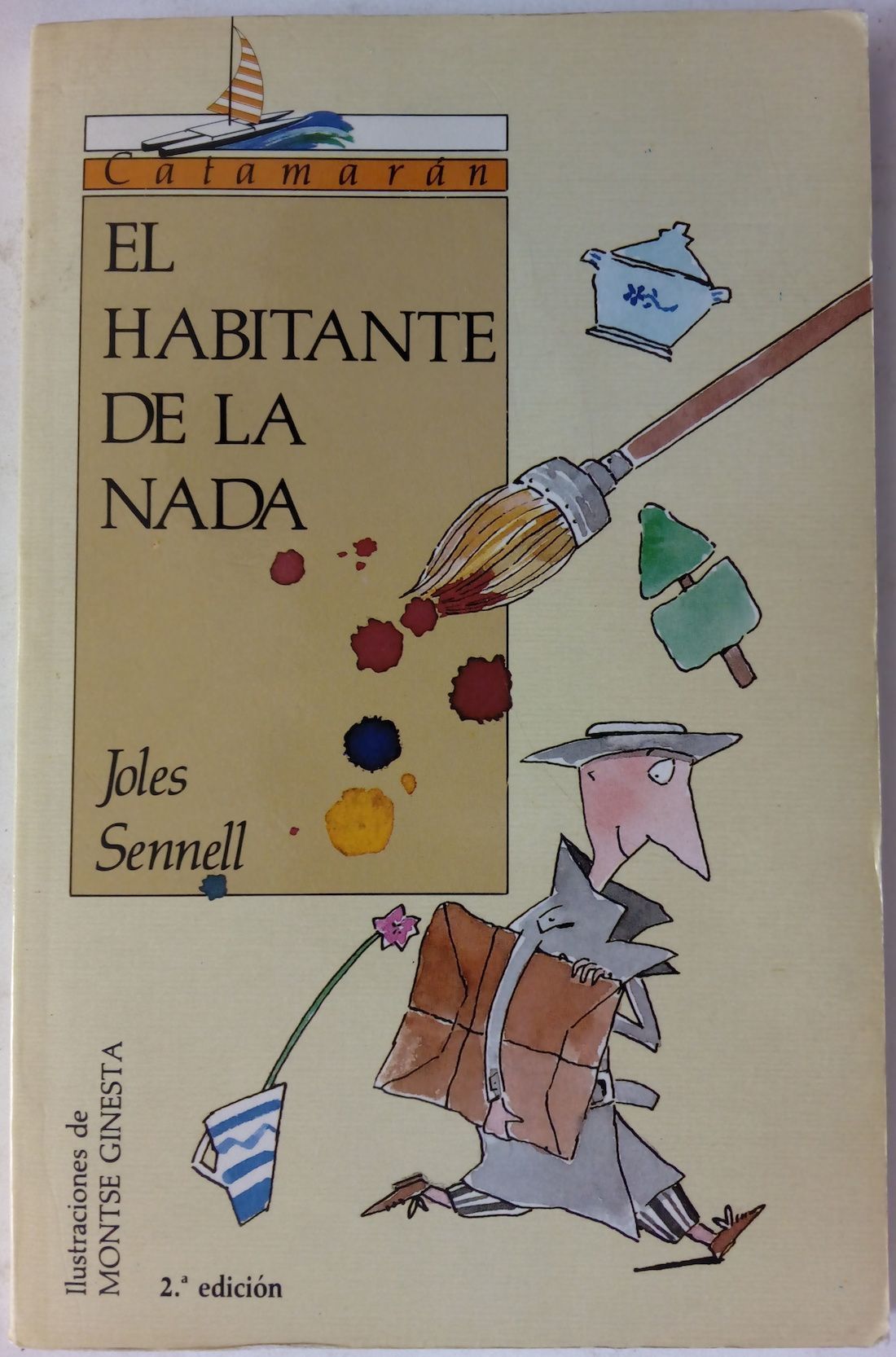 El habitante de la nada, de Joles Sennell