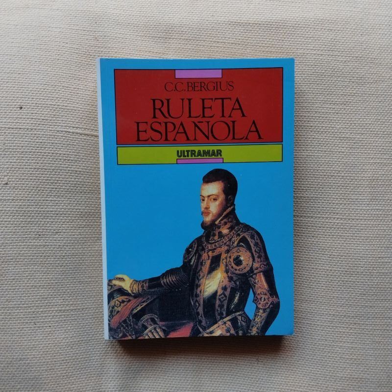 Ruleta española, de C.C. Bergius