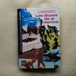 Los dioses de sí mismos, de J.J. Armas Marcelo