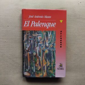 El palenque, de José Antonio Mases