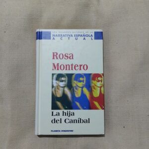 La hija del caníbal, de Rosa Montero
