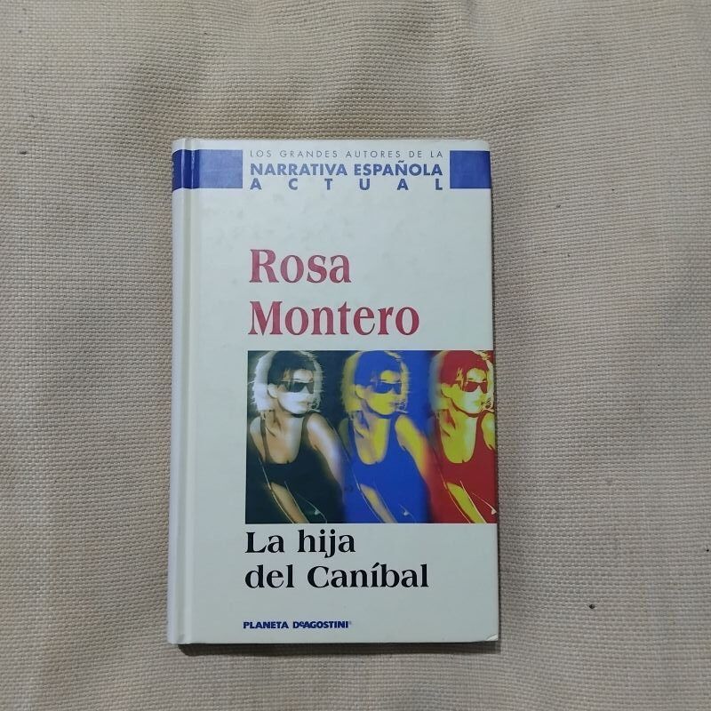 La hija del caníbal, de Rosa Montero
