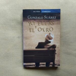 Yo, ellas y el otro, de Gonzalo Suárez