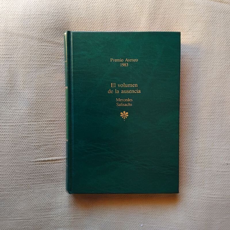 El volumen de la ausencia, de Mercedes Salisachs