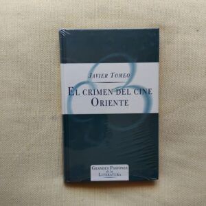 El crimen del Cine Oriente, de Javier Tomeo