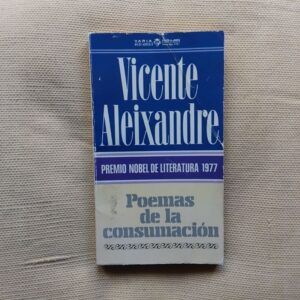 Poemas de la consumación, de Vicente Aleixandre