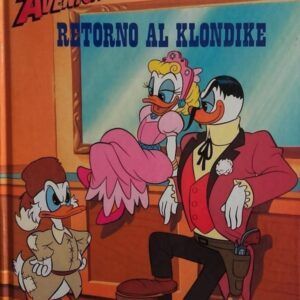 Pato Aventuras nº 3. Retorno al Klondike
