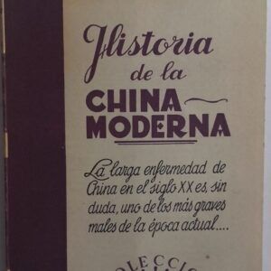 Historia de la China moderna, de Georges Dubarbier