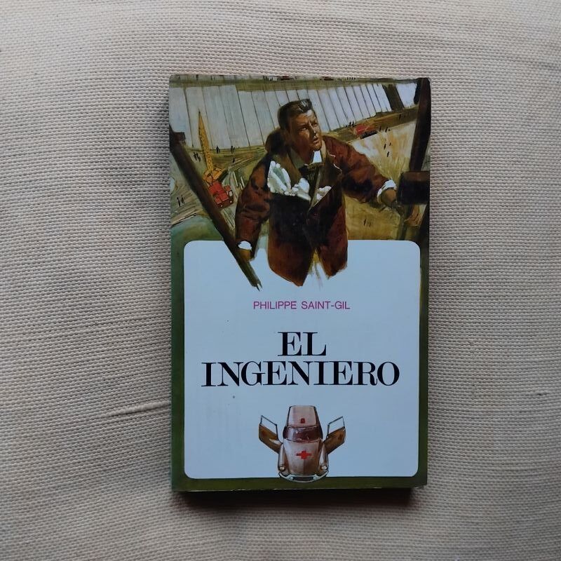 El ingeniero, de Philippe Saint-Gil
