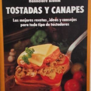 Tostadas y canapés, de Hannelore Blohm