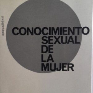 Conocimiento sexual de la mujer, de Noël Lamare