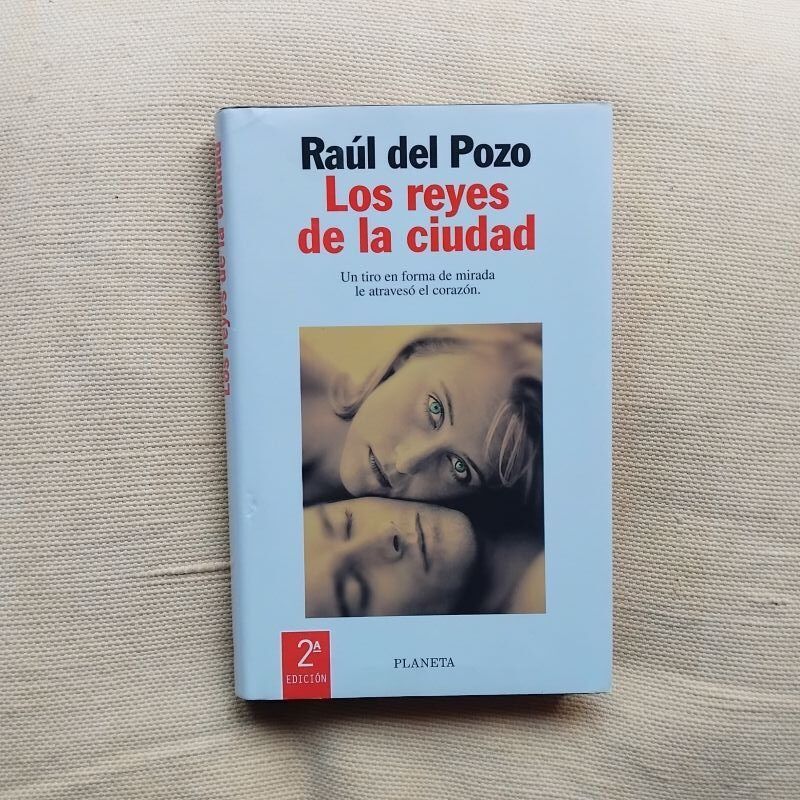 Los reyes de la ciudad, de Raúl del Pozo
