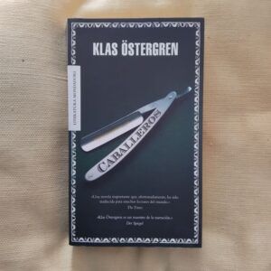 Caballeros, de Klas Östergren