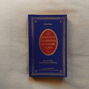 Manuscritos: Economía y Filosofía, de Karl Marx