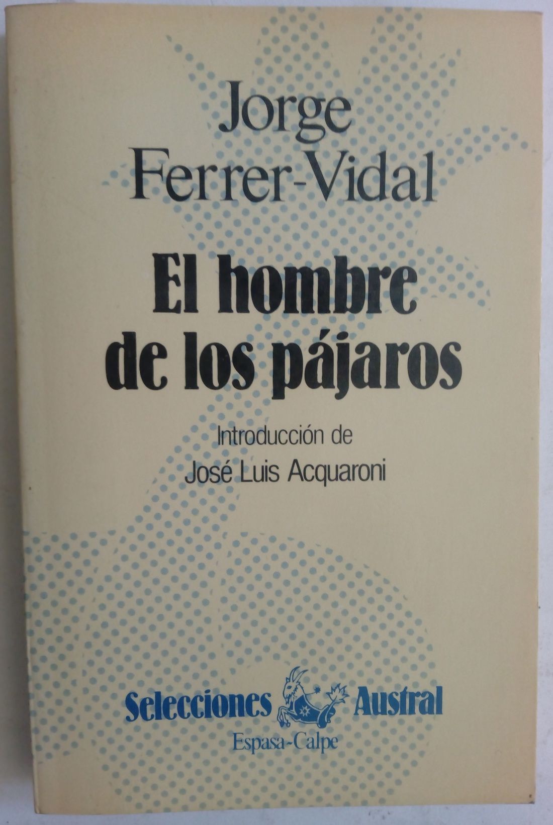 El hombre de los pájaros, de Jorge Ferrer-Vidal
