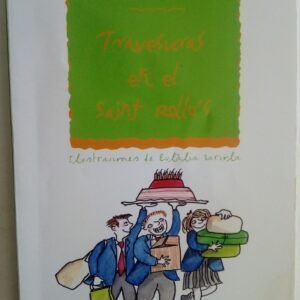 Travesuras en el Saint Rollo's, de Enid Blyton