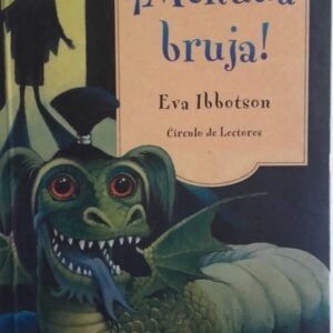 ¡Menuda bruja! de Eva Ibbotson