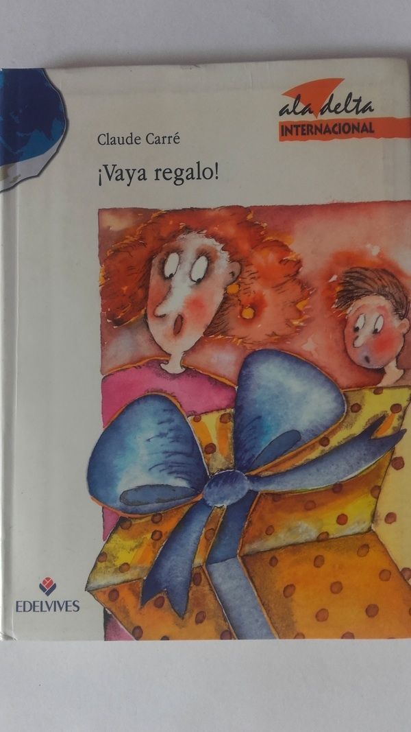 ¡Vaya regalo!, de Claude Carré
