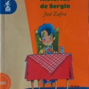 Historias de Sergio, de José Zafra