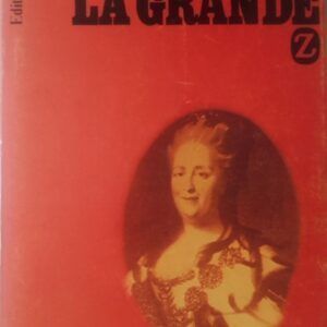 Catalina la Grande, de Gina Kaus