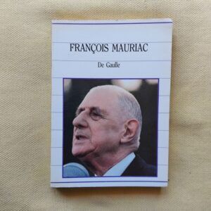 De Gaulle, de François Mauriac