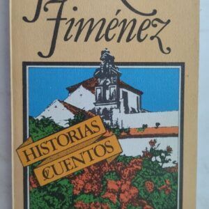 Historias y cuentos, de Juan Ramón Jiménez