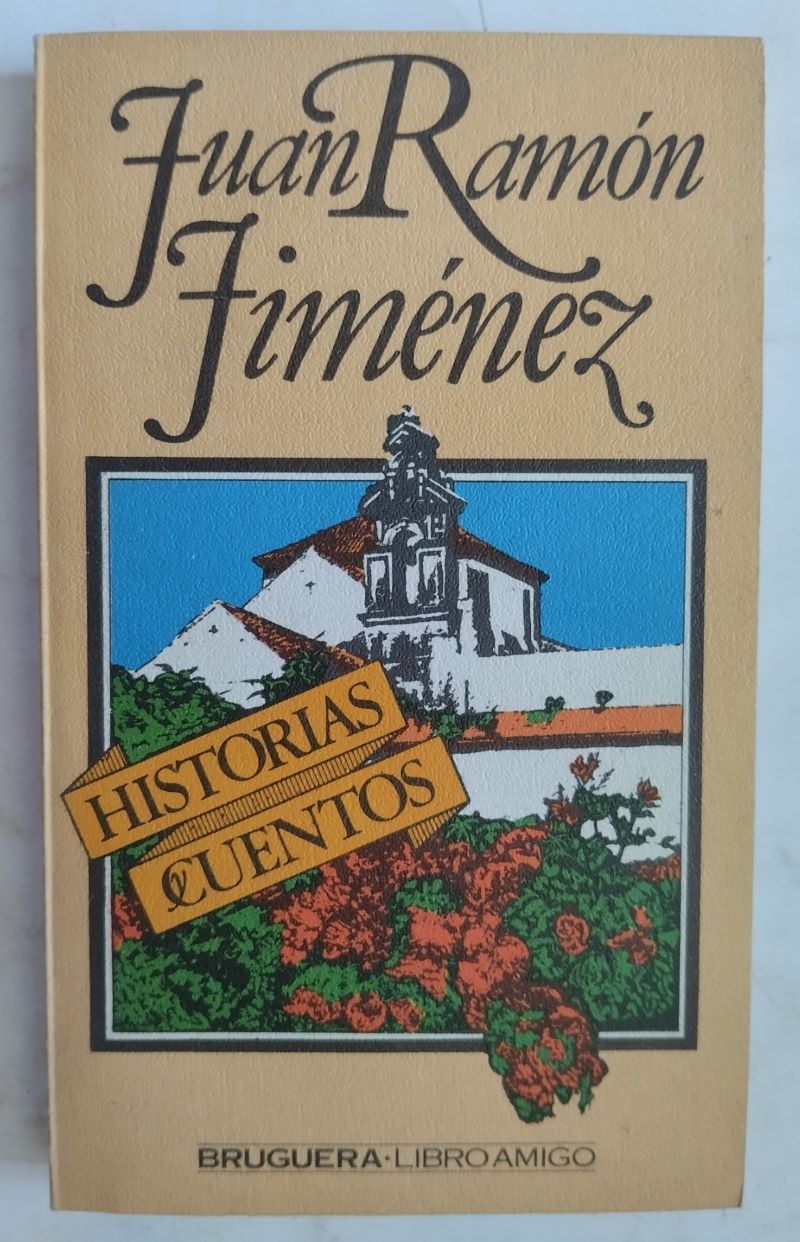 Historias y cuentos, de Juan Ramón Jiménez