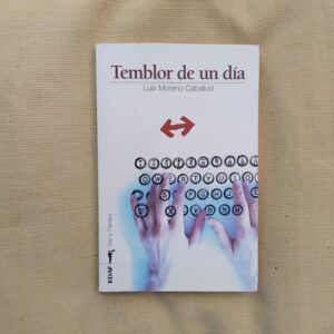 Temblor de un día, de Luis Moreno Caballud