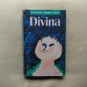 Divina, de Françoise Mallet-Joris