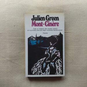 Mont-Cinère, de Julien Green