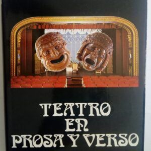 Teatro en prosa y verso, de Salvador de Madariaga