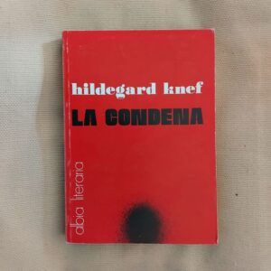 La condena o El antihombre, de Hildegard Knef