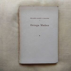 Ortega Muñoz, de Eduardo Llosent y Marañón