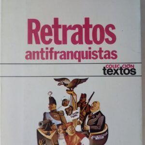 Retratos antifranquistas de Carlos Rojas